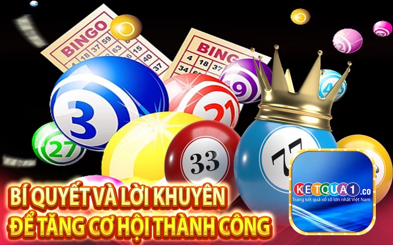 Bí quyết và lời khuyên để tăng cơ hội thành công