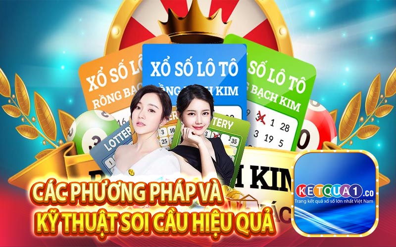 Các phương pháp và kỹ thuật soi cầu hiệu quả
