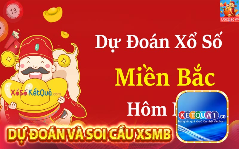 Dự đoán và soi cầu XSMB