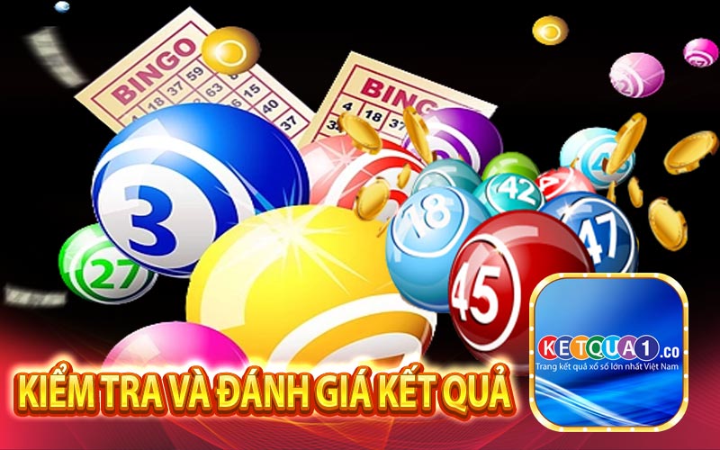 Kiểm tra và đánh giá kết quả