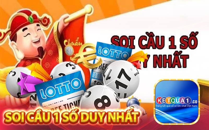 Soi Cầu 1 Số Duy Nhất