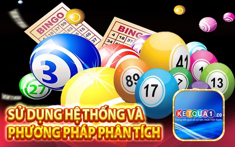 Sử dụng hệ thống và phương pháp phân tích
