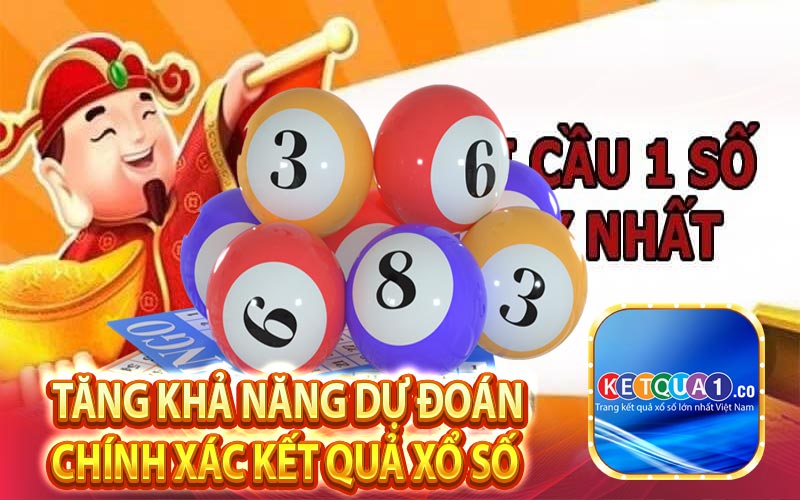 Tăng khả năng dự đoán chính xác kết quả xổ số