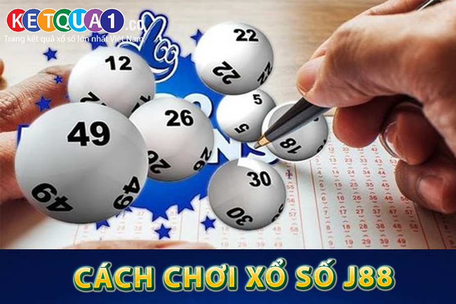 Cách Chơi Xổ Số J88