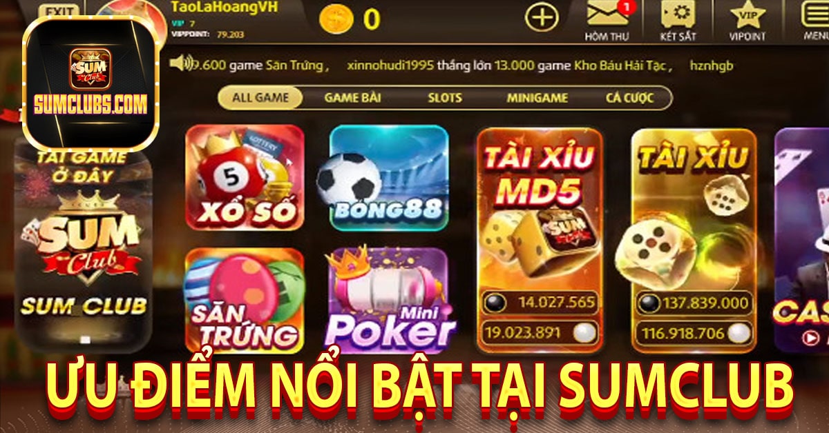 Những ưu điểm nổi bật tại Sumclub